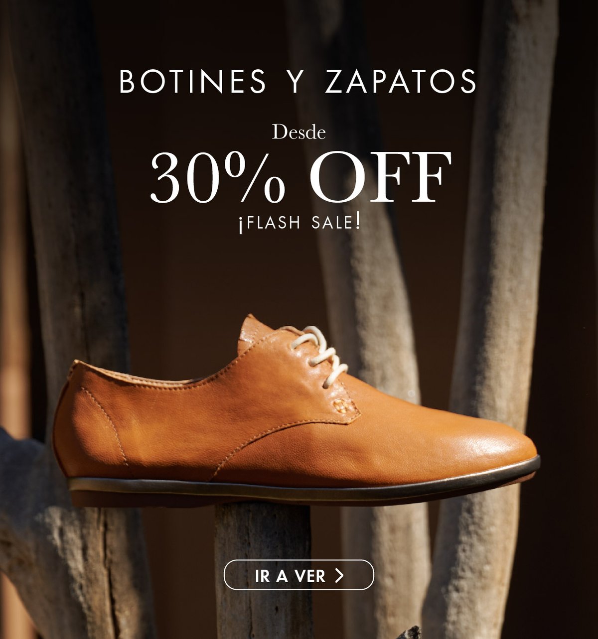 ¡Flash Sale! Botines y zapatos Desde 30%OFF *Productos seleccionados. Válido hasta el 26-10-25. No acumulable con otras promociones.